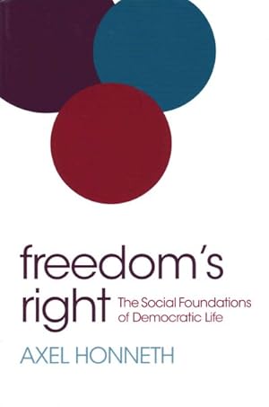 Imagen del vendedor de Freedom's Right : The Social Foundations of Democratic Life a la venta por GreatBookPrices