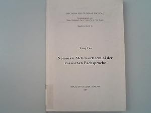 Seller image for Nominale Mehrworttermini der russischen Fachsprache. (Specimina philologiae Slavicae). for sale by Antiquariat Bookfarm