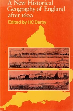 Bild des Verkufers fr A new historical geography of England after 1600 zum Verkauf von Antiquariaat van Starkenburg