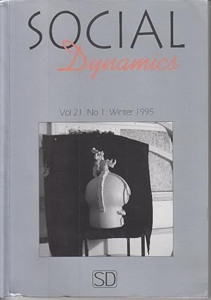 Bild des Verkufers fr Social Dynamics. Vol 21. No 1. Winter 1995 zum Verkauf von Allguer Online Antiquariat