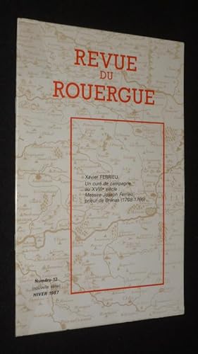 Seller image for Revue du Rouergue (n12, nouvelle srie, hiver 1987) : Un cur de campagne au XVIIIe sicle : Messire Joseph Ferrieu, prieur de Brenas (1708-1766) for sale by Abraxas-libris