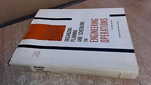 Seller image for Organizing, Planning And Scheduling For Engineering Operations for sale by BoundlessBookstore