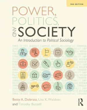 Seller image for Power, Politics, and Society : An Introduction to Political Sociology for sale by GreatBookPrices