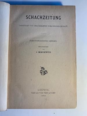 Image du vendeur pour Schachzeitung. Gegrndet von der Berliner Schachgesellschaft. Organ fr das gesammte Schachleben.Vierundzwanzigster Jahrgang. 1869. mis en vente par Studio bibliografico De Carlo