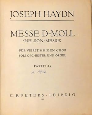 [Hob. XXII: 11] Messe D-Moll (Nelson-Messe) für vierstimmigen Chor, Soli, Orchester und Orgel