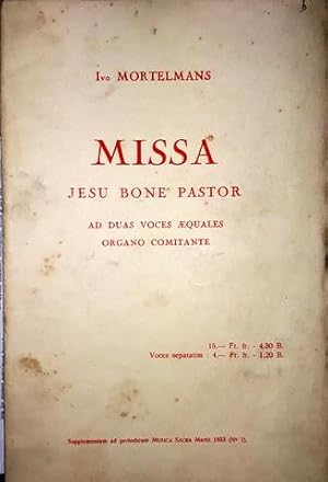 Missa Jesu bone pastor. Ad duas voces aequales organo comitante