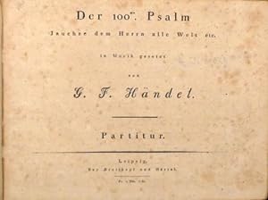 [HWV 279] Der 100ste Psalm Jauchze dem Herrn alle Welt etc. Partitur