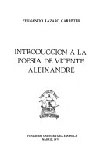 Bild des Verkufers fr INTRODUCCIN A LA POESA DE VICENTE ALEIXANDRE zum Verkauf von KALAMO LIBROS, S.L.