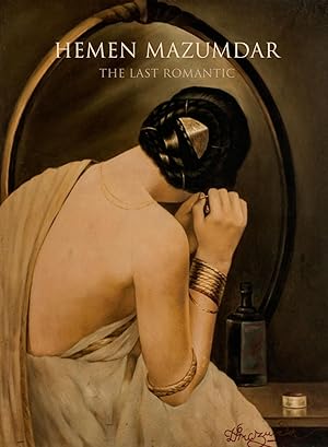 Seller image for Hemen Mazumdar: The last romantic for sale by Joseph Burridge Books