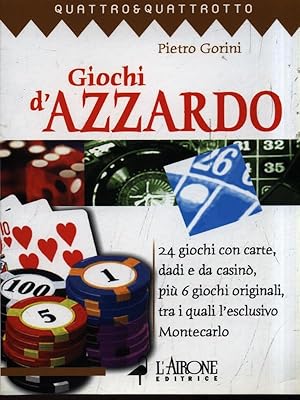 Bild des Verkufers fr Giochi d'Azzardo zum Verkauf von Librodifaccia