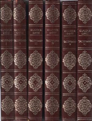 Talleyrand ( complet en 6 tomes )