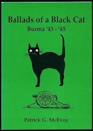 Immagine del venditore per Ballads of a Black Cat | Burma '43-'45 venduto da Little Stour Books PBFA Member