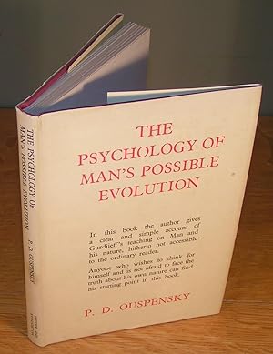 THE PSYCHOLOGY OF MAN’S POSSIBLE ÉVOLUTION