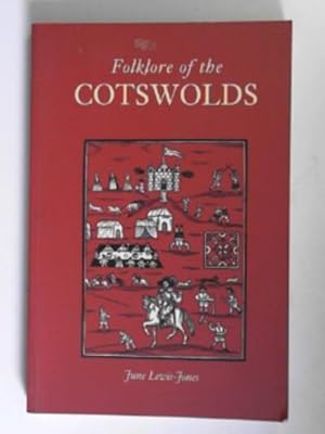Immagine del venditore per Folklore of the Cotswolds venduto da Cotswold Internet Books