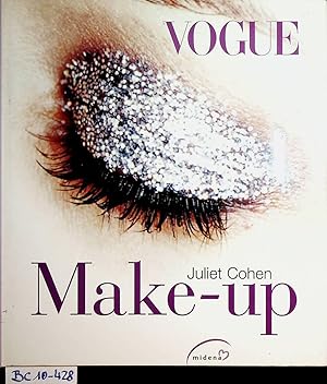 Seller image for Vogue-Make-up [bers.: Sabine Dietrich. Red.: Caroline Colsman] for sale by ANTIQUARIAT.WIEN Fine Books & Prints