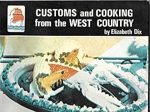 Seller image for Customs and Cooking from the West Country for sale by Books and Bobs