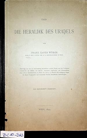 Seller image for ber die Heraldik des Uradels for sale by ANTIQUARIAT.WIEN Fine Books & Prints