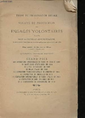 Seller image for Socit de protection des Engags Volontaires levs sous la Tutelle administrative reconnue comme tablissement d'utilit publique par le dcret du 8 Aot 1881. Quarante-troisime rapport. for sale by Le-Livre