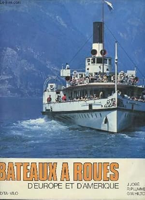 Seller image for Bateaux  roues d'Europe et d'Amrique. Dessins de Carlo Demand. for sale by Le-Livre