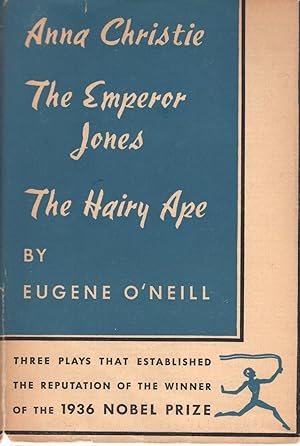 The Emperor Jones; Anna Christie; Hairy Ape