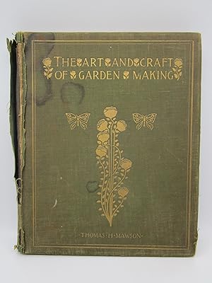 Seller image for The Art & Craft of Garden Making (First Edition) for sale by Shelley and Son Books (IOBA)