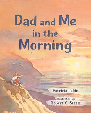 Bild des Verkufers fr Dad and Me in the Morning (Paperback or Softback) zum Verkauf von BargainBookStores