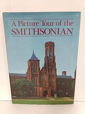 Seller image for A Picture Tour of the Smithsonian for sale by Fleur Fine Books