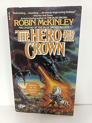 Imagen del vendedor de The Hero and the Crown a la venta por Fleur Fine Books