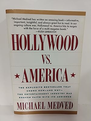 Seller image for Hollywood vs. America: The Explosive Bestseller that Shows How-and Why-the Entertainment Industry Ha for sale by Fleur Fine Books