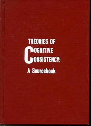 Seller image for Theories of Cognitive Consistency : A Sourcebook for sale by Librairie Le Nord