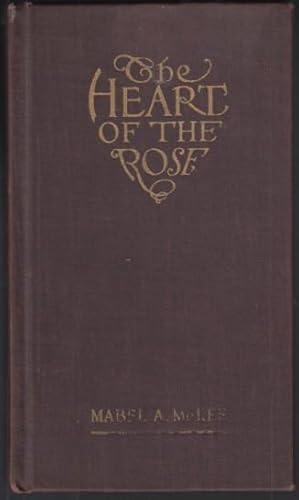 Seller image for The Heart of the Rose for sale by HORSE BOOKS PLUS LLC