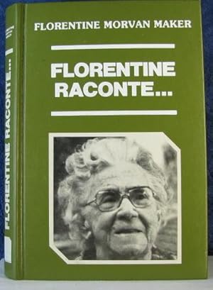 Seller image for Florentine raconte (Collection Souvenirs) (French Edition) for sale by Livres Norrois