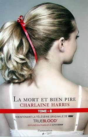 Seller image for La Mort et Bien Pire Tome 8 for sale by Livres Norrois