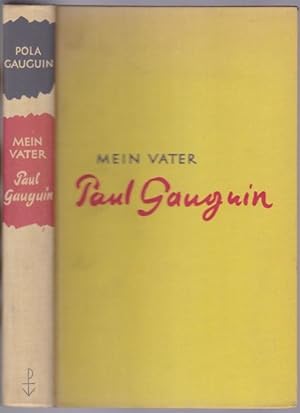 Imagen del vendedor de Mein Vater Paul Gauguin a la venta por Graphem. Kunst- und Buchantiquariat