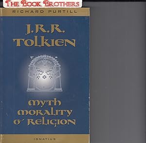Immagine del venditore per J.R.R. Tolkien: Myth, Morality, and Religion venduto da THE BOOK BROTHERS