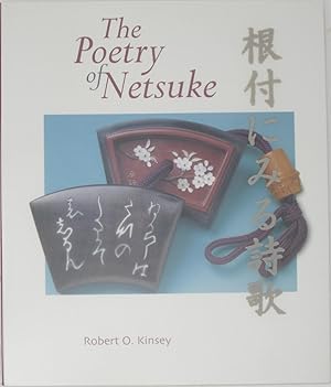 Imagen del vendedor de The Poetry of Netsuke a la venta por Powell's Bookstores Chicago, ABAA