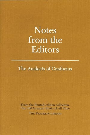 Image du vendeur pour Notes from the Editors. The Analects of Confucius. mis en vente par D&D Galleries - ABAA