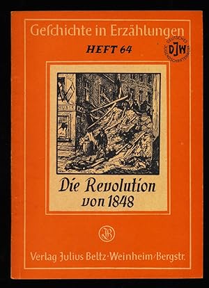 Imagen del vendedor de Die Revolution von 1848. Bremer Arbeitshefte, Heft 64 a la venta por Antiquariat Peda
