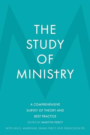 Immagine del venditore per Study of Ministry : A Comprehensive Survey of Theory and Best Practice venduto da GreatBookPrices