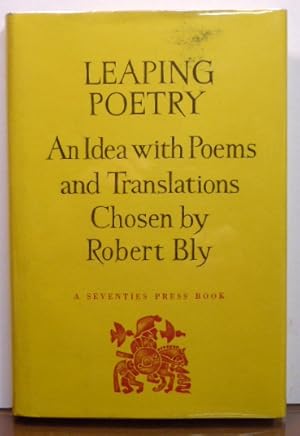 Seller image for LEAPING POETRY: AN IDEA WITH POEMS AND TRANSLATIONS for sale by RON RAMSWICK BOOKS, IOBA