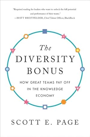 Imagen del vendedor de Diversity Bonus : How Great Teams Pay Off in the Knowledge Economy a la venta por GreatBookPrices