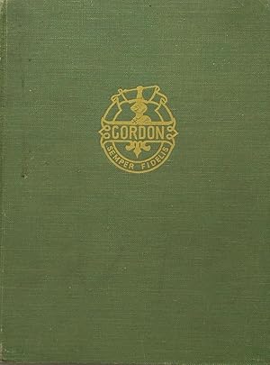 Seller image for Gordon and the Gordon Boys: Charles George Gordon - The Man - The Gordon Boys' School 1885-1945 for sale by Banfield House Booksellers