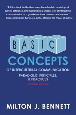Immagine del venditore per Basic Concepts of Intercultural Communication : Paradigms, Principles, and Practices venduto da GreatBookPrices