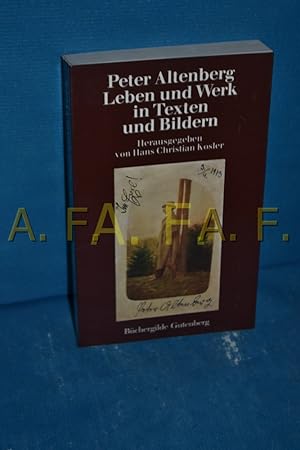Seller image for Peter Altenberg : Leben und Werk in Texten und Bildern for sale by Antiquarische Fundgrube e.U.