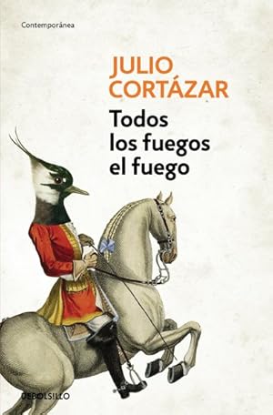 Immagine del venditore per Todos los fuegos el fuego / All Fires the Fire -Language: spanish venduto da GreatBookPrices