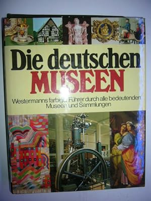 Bild des Verkufers fr Die deutschen Museen zum Verkauf von Antiquariat im Kaiserviertel | Wimbauer Buchversand