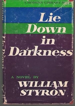 Seller image for Lie Down In Darkness for sale by Dan Glaeser Books