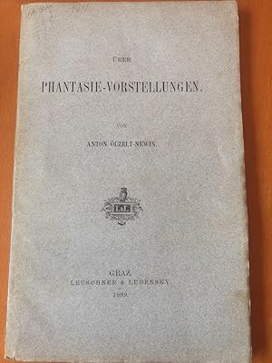 Über Phantasie-Vorstellungen