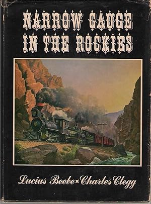 Image du vendeur pour Narrow Guage In the Rockies mis en vente par Dan Glaeser Books