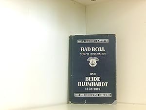 Bild des Verkufers fr Bad Boll durch 350 Jahre und beide Blumhardt zum Verkauf von Book Broker